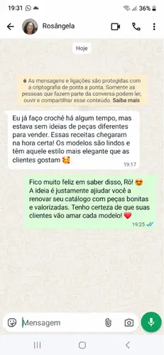Depoimento de Rosângela: faz crochê há algum tempo e estava sem ideias de peças diferentes para vender; achou os modelos lindos e elegantes.