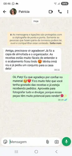 Depoimento de Patrícia: já fez a capa de almofada e o organizador, achou as receitas fáceis de entender e a irmã já pediu um conjunto para a casa dela.